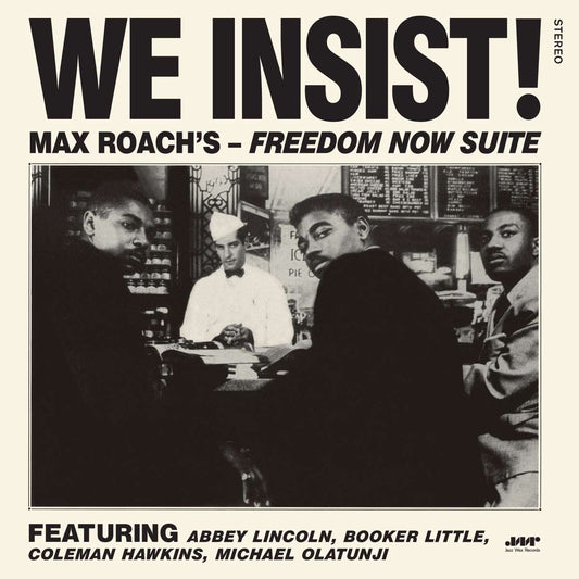 Max Roach- We Insist LP [Vinyl] - 33RPM
