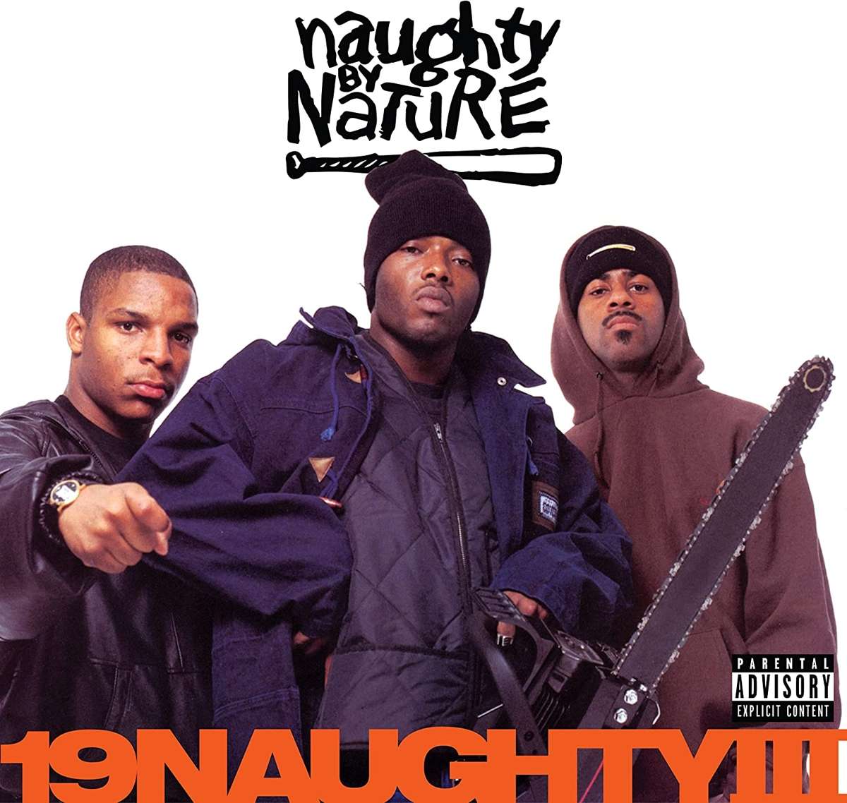 Naughty by Nature - 19 Naughty III - 33RPM