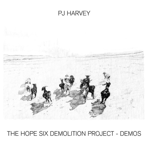 PJ Harvey - Hope Six Demolition Project - Demos - 33RPM