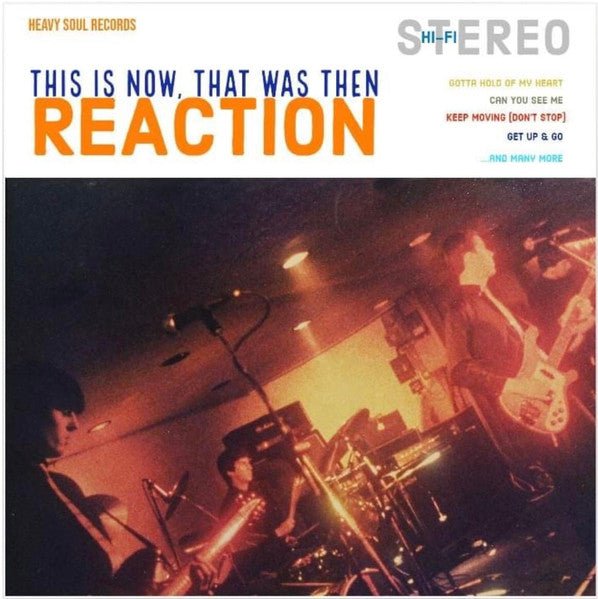 Reaction – This Is Now, That Was Then LP [Vinyl] - 33RPM