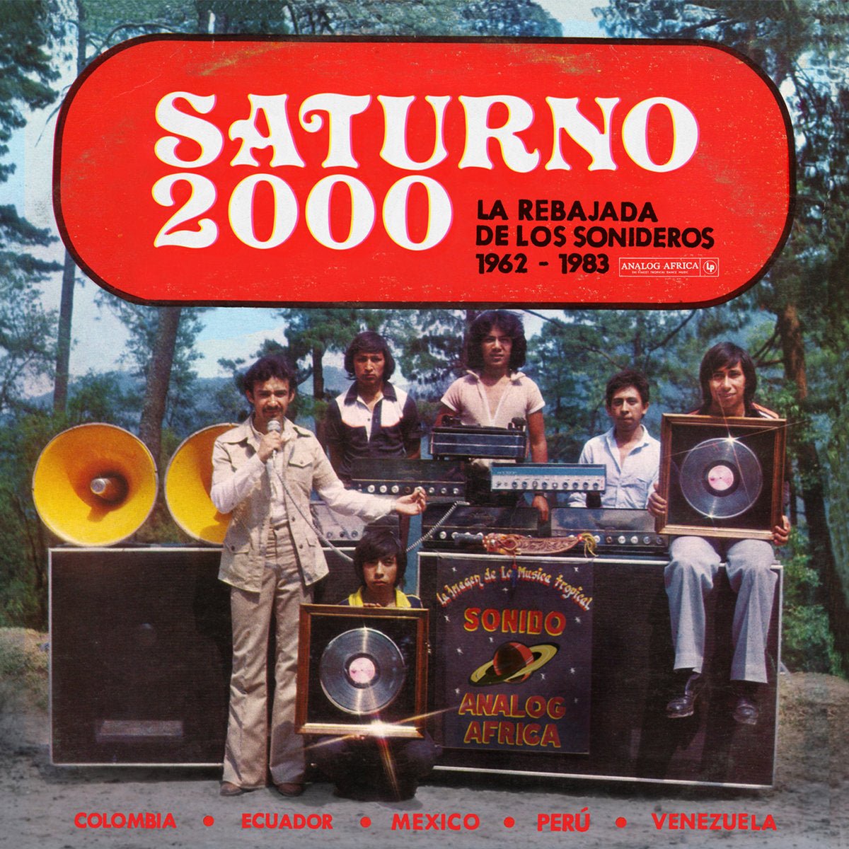 Saturno 2000 - La Rebajada de Los Sonideros 1962-1983 - 33RPM