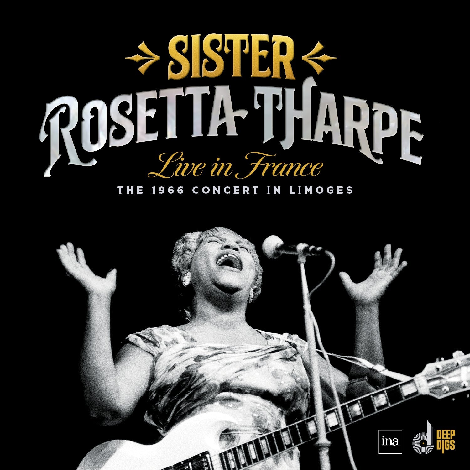 Sister Rosetta Tharpe - Live in France: The 1966 Concert In Limoges - 33RPM