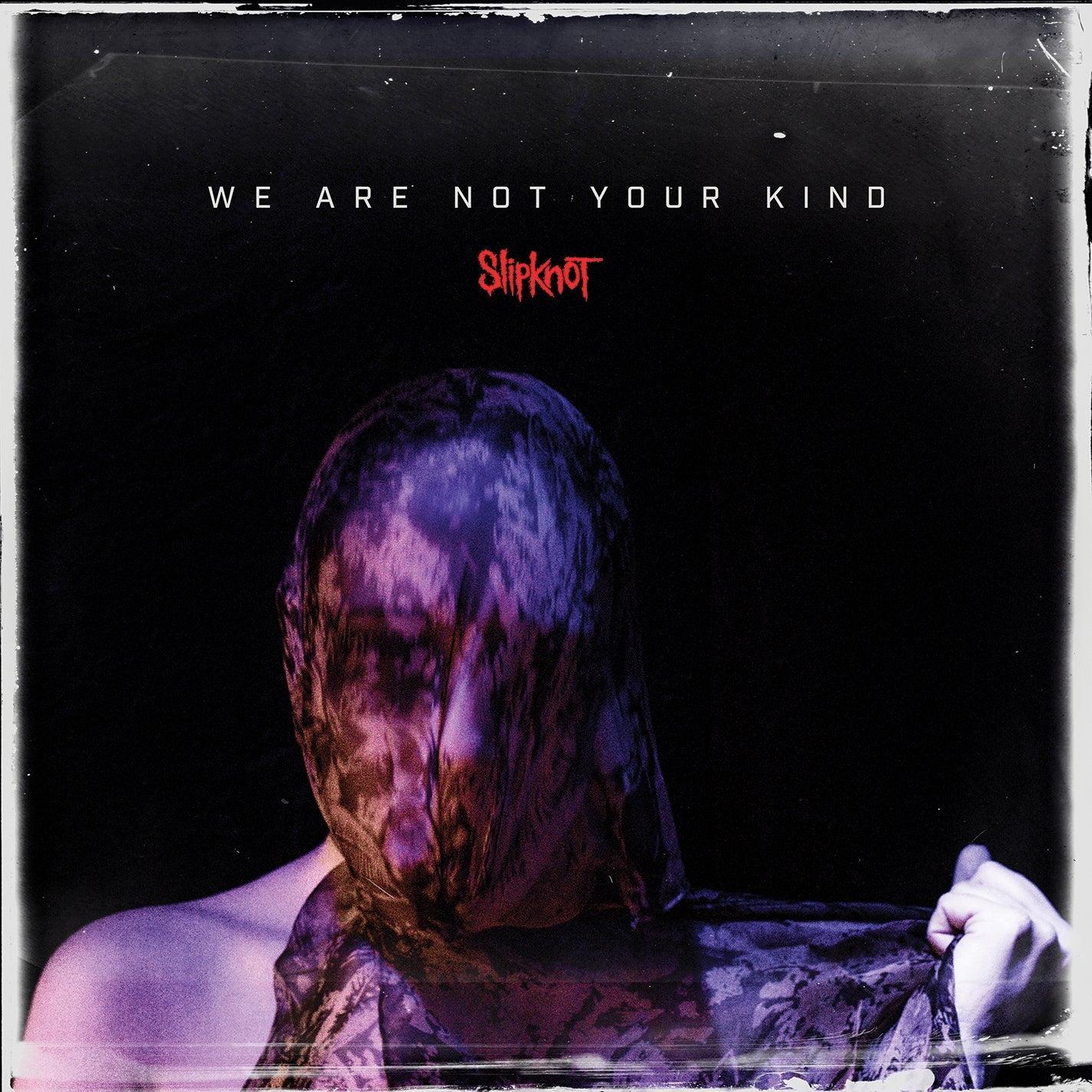 Slipknot - We Are Not Your Kind - 33RPM