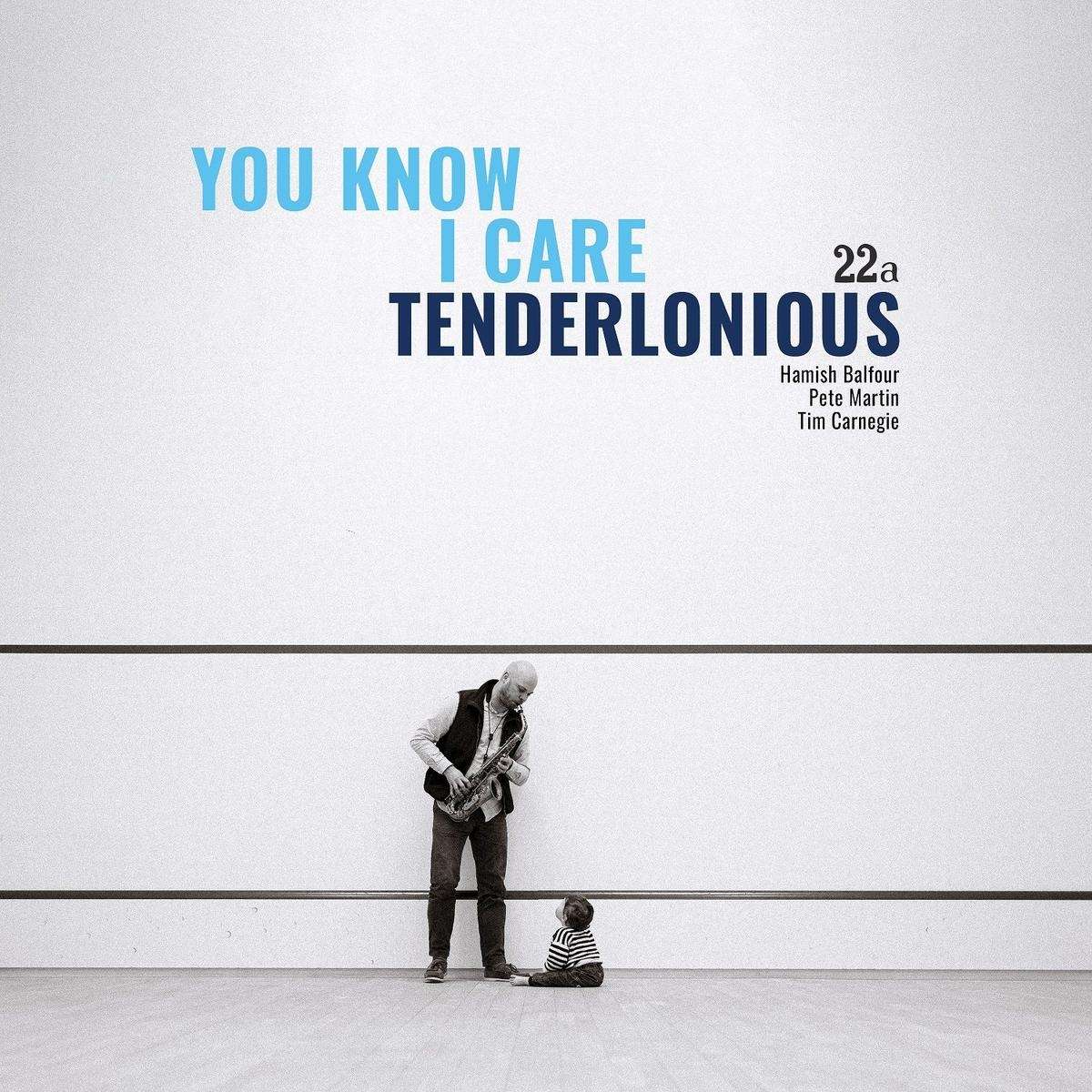 Tenderlonious - You Know I Care - 33RPM