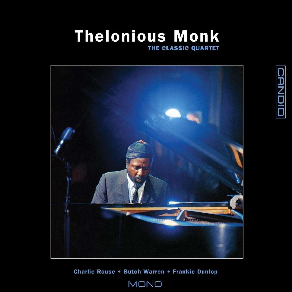 Thelonious Monk - Classic Quartet -mono- - 33RPM