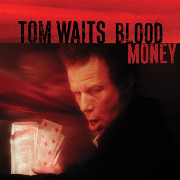 Tom Waits - Blood Money - 33RPM