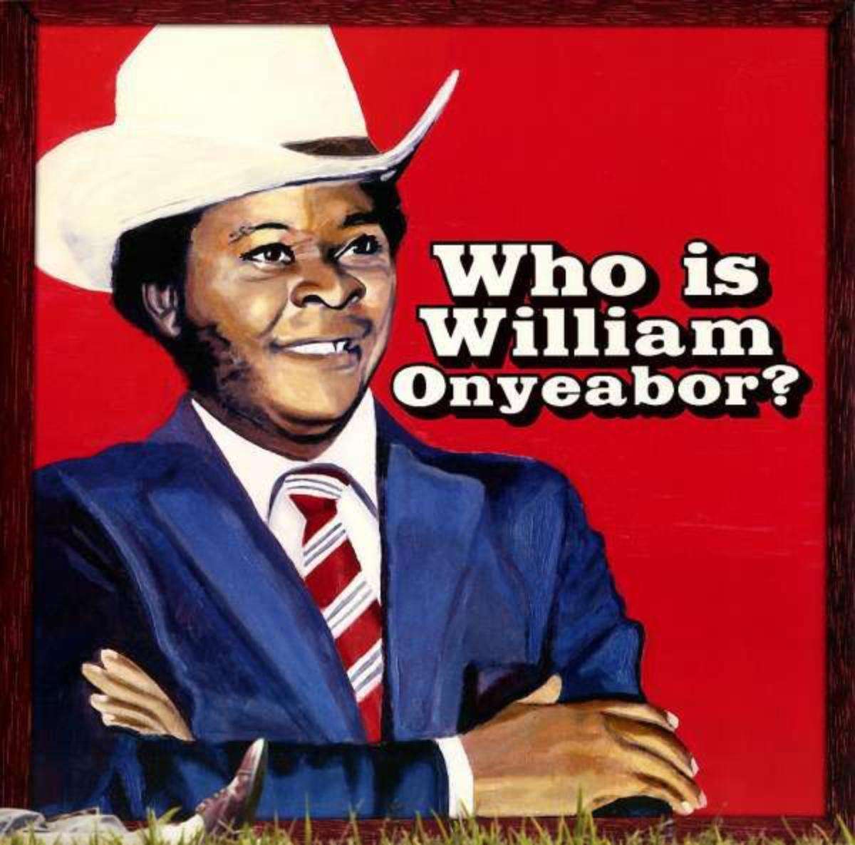 William Onyeabor- World Psychedelic Classics 5: Who Is William Onyeabor? - 33RPM